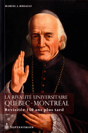 Rivalité universitaire Québec-Montréal